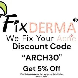 Fixderma Coupon Code “ARCH30” Save 5% on Dermatologist Recommended Skincare