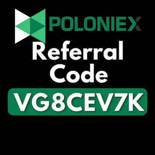 Poloniex Referral Code "VG8CEV7K" Get 20% Off On Trading Fees & $1000 Bonus