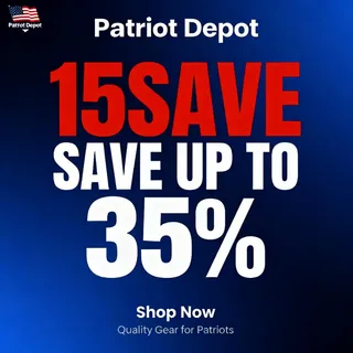 PATRIOT DEPOT DISCOUNT CODE: 15SAVE – SAVE UP TO 35% OFF