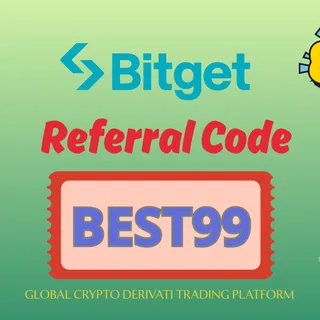 How to Use Bitget Referral Code “BEST99” to Unlock $10,000 Bonus