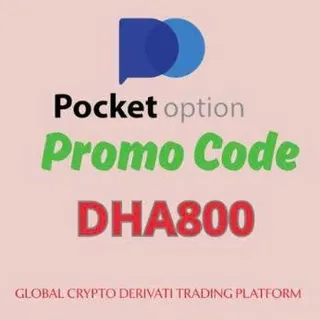 Latest Pocket Option Promo Code DHA800 Explained