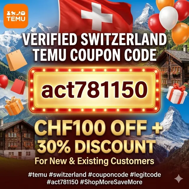 new-temu-coupon-code-switzerland-act781150-newandexistinguser