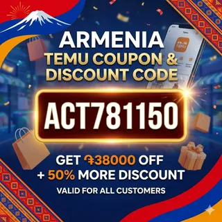 NeW°@» (Armenia) Temu ⌈COUPON⌋ Code ⤁ ||"°act781150°"|| ⟮֏38000 Off⟯ For Existing Customers