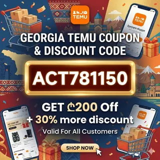 NeW≽ (Georgia) Temu ⌈COUPON⌋ Code ➤ [°act781150°] ⟮₾200 Off⟯ For Existing Customers