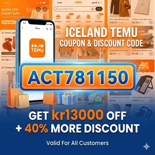 NeW≽ (Iceland) Temu ⌈COUPON⌋ Code ➧ "°act781150°" ⟮kr13000 Off⟯ For Existing Customers