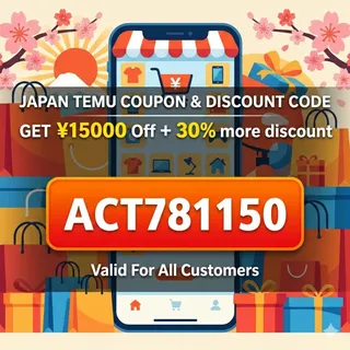 NeW≽ (Japan) Temu ⌈COUPON⌋ Code ⤘ [°act781150°] ⟮¥15000 Off⟯ For Existing Customers