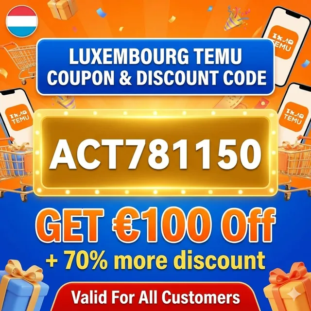 new-temu-code-luxembourg-act781150-newandexistinguser