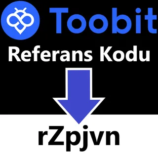 Toobit Referans Kodu: rZpjvn | 2026 Yeni Güncel Bonus