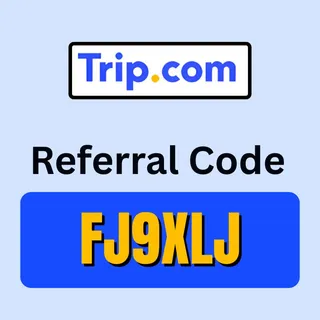 Trip.com Referral Code "FJ9XLJ" Get Up to 20$ Off On First Purchases