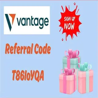 Get More Benefits on Vantage with Referral Code "T86IoYQA"