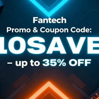 Fantech Promo & Coupon Code: 10SAVE – Save up to 35% OFF