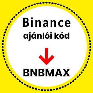 Binance ajánlói kód: [BNBMAX] – (Legjobb Ajánlói azonosító 2026)