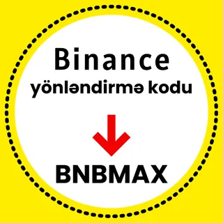 🇦🇿 Binance yönləndirmə kodu: [BNBMAX] – (Ən yaxşı Yönləndirmə ID-si 2026)