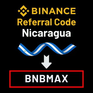 Binance Referral Code Nicaragua: "BNBMAX" – (New User Experience Breakdown)