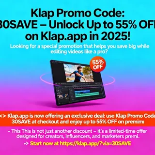 Part 1. Klap Promo Code: 30SAVE – Unlock Up to 55% OFF in 2026