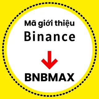 Mã giới thiệu Binance: [BNBMAX] – (ID giới thiệu tốt nhất 2026)