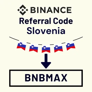Binance Referral Code Slovenia: "BNBMAX" – (New User First-Hand Insight)