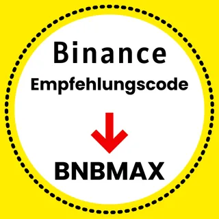Binance Empfehlungscode: [BNBMAX] – (Bester Empfehlungs-ID 2026)