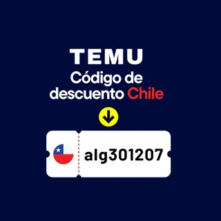 🇨🇱 Chile → Código de Descuento Temu [alg301207] → Consigue $100.000 en Cupones + 30% de Descuento en tu Primer Pedido {Black Friday}