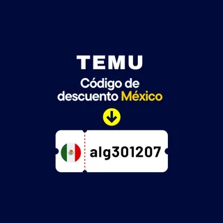 🇲🇽 México → Código de Descuento Temu [alg301207] → Consigue MX$1,000 en Cupones + 30% de Descuento en tu Primer Pedido {Black Friday 2025}