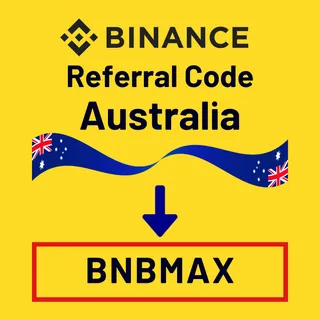 Binance Referral Code Australia: "BNBMAX" – (User Experience Overview)