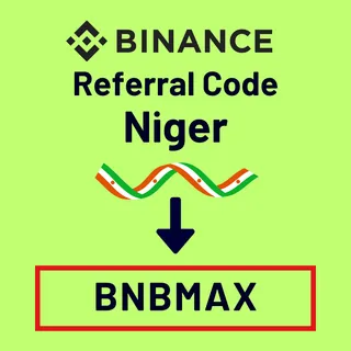 Binance Referral Code Niger: "BNBMAX" – (New User Perspective)
