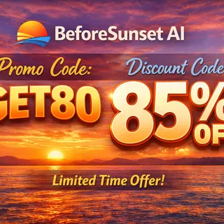 BeforeSunset Ai Promo Code:GET80 Use My Promo Code Discount 85% Off 
