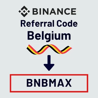 Binance Referral Code Belgium: "BNBMAX" – (New User Experience Report)